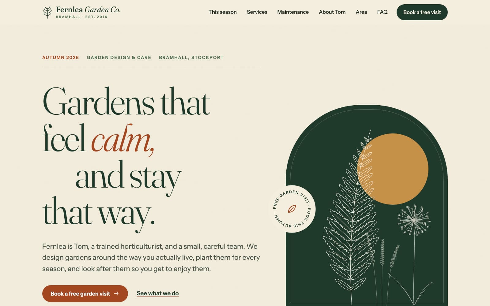 The Fernlea Garden Co. concept homepage: a green arched panel with line-drawn ferns beside the headline “Gardens that feel calm, and stay that way.”